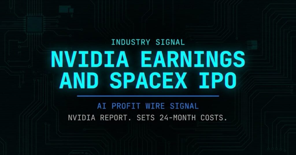 Nvidia earnings and SpaceX IPO industry signal card from The AI Profit Wire showing AI compute costs in cyber-noir design
